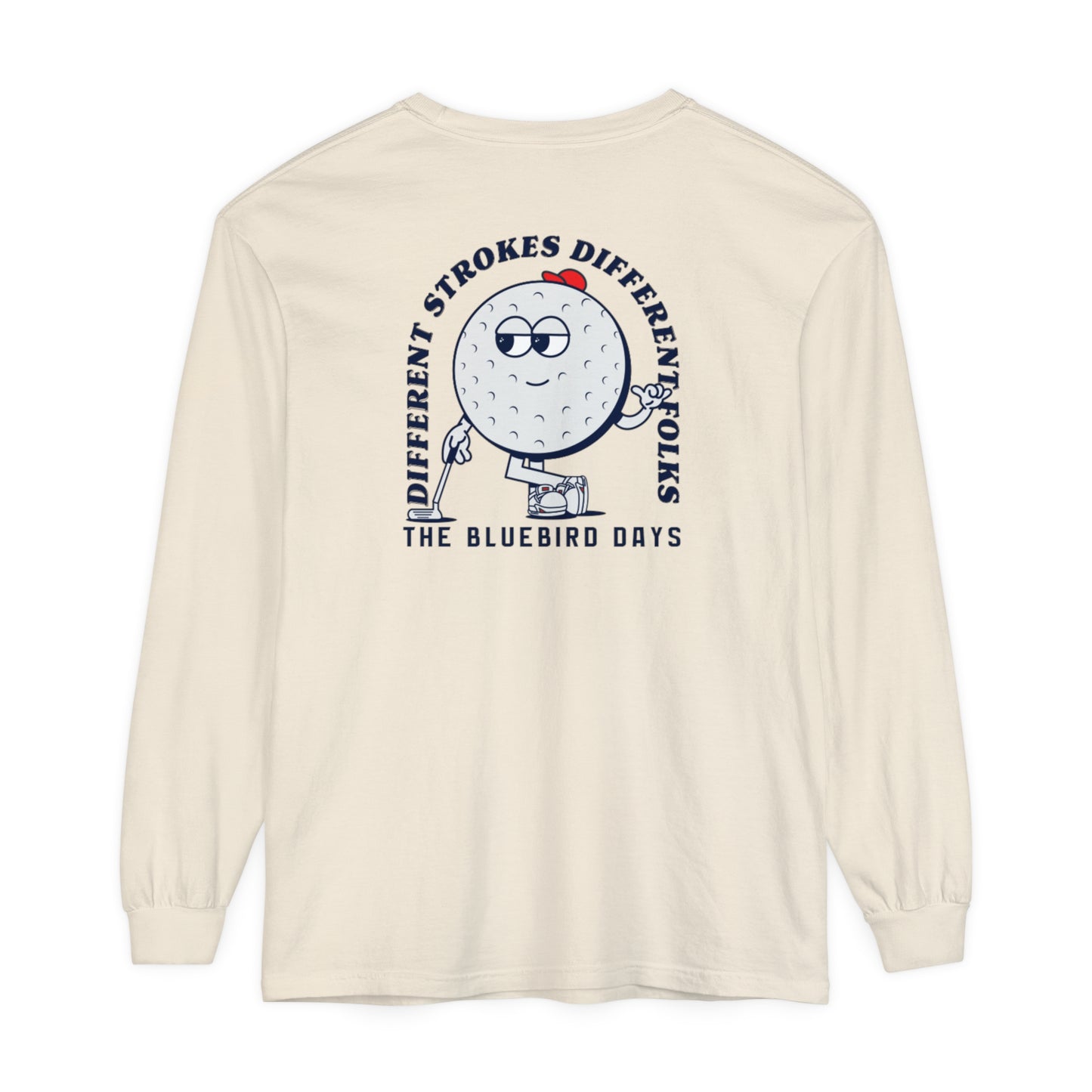 Different Strokes Different Folks - Long Sleeve