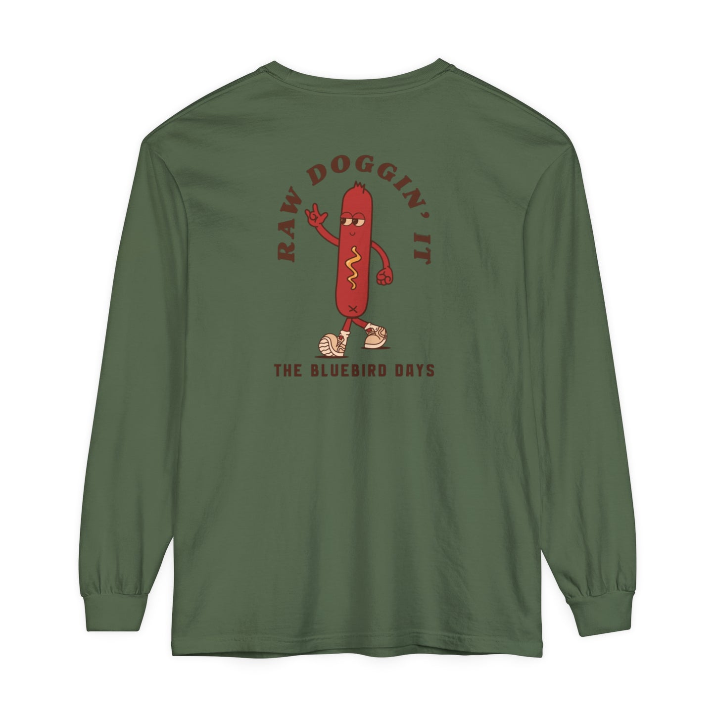 Raw Doggin' It - Long Sleeve